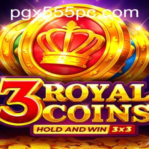 Exploring the Exciting World of 3royalcoins and PGX555